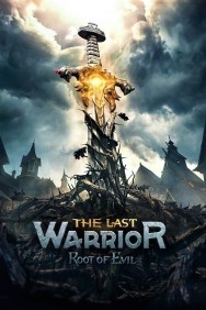 Watch free The Last Warrior: Root of Evil movies online on on MoviesJoy Alternatives site