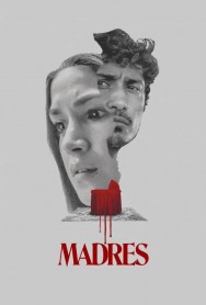 Watch Free Madres Movies HD Online FMovies Alternatives site