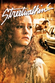 Stream Streetwalkin' in Full HD for Free on MoviesJoy