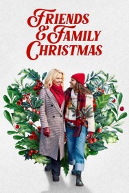 Watch Free Movies  Friends & Family Christmas Full HD Online | M4uHD