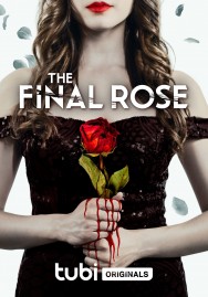 Stream The Final Rose Movies in HD Free on MoviesJoy