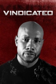 Stream Vindicated Movies in HD Free on MoviesJoy