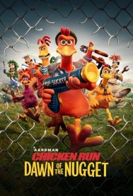 Stream Chicken Run: Dawn of the Nugget in Full HD for Free on MoviesJoy