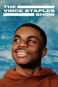 Watch The Vince Staples Show Movies For Free Online | Twinship