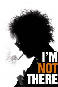 Watch free I'm Not There. movies online on on MoviesJoy Alternatives site