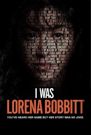 Stream I Was Lorena Bobbitt in Full HD for Free on MoviesJoy