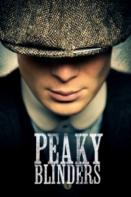 Stream Peaky Blinders Movies in HD Free on MoviesJoy