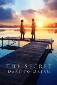 Stream The Secret: Dare to Dream in Full HD for Free on MoviesJoy