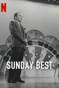 Sunday Best: The Untold Story of Ed Sullivan Watch free Sunday Best: The Untold Story of Ed Sullivan movies Hd online HDToday Alternatives