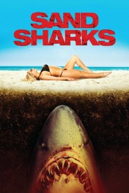 Stream Sand Sharks in Full HD for Free on MoviesJoy