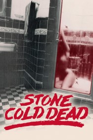 Stream Stone Cold Dead in Full HD for Free on MoviesJoy