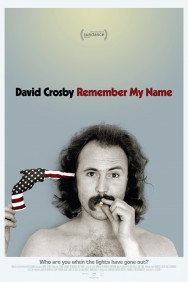 Watch free David Crosby: Remember My Name movies online on on MoviesJoy Alternatives site