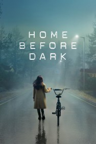 Watch Free Home Before Dark Movies HD Online FMovies Alternatives site