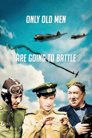 Stream Only Old Men Are Going to Battle in Full HD for Free on MoviesJoy