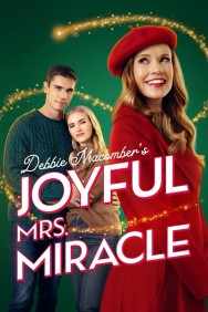 Stream Debbie Macomber’s Joyful Mrs. Miracle in Full HD for Free on MoviesJoy