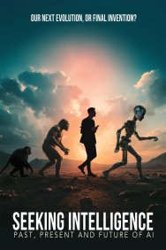 Watch free Seeking Intelligence: Past, Present and Future of AI movies online on on HDToday site