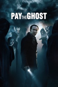 Stream Pay the Ghost in Full HD for Free on MoviesJoy