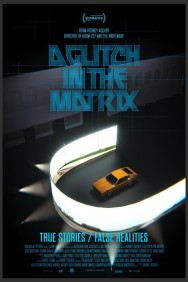 Watch free A Glitch in the Matrix movies online on on MoviesJoy Alternatives site