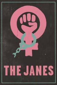 Stream The Janes in Full HD for Free on MoviesJoy