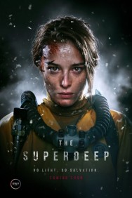 Stream The Superdeep in Full HD for Free on MoviesJoy