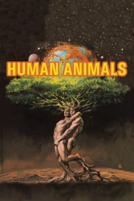 Stream Human Animals in Full HD for Free on MoviesJoy