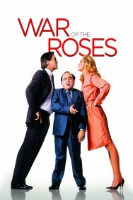 Stream The War of the Roses Movies in HD Free on MoviesJoy