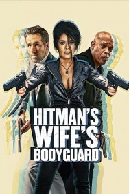 Watch Free Hitman's Wife's Bodyguard Movies HD Online FMovies Alternatives site