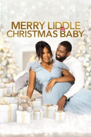 Stream Merry Liddle Christmas Baby in Full HD for Free on MoviesJoy