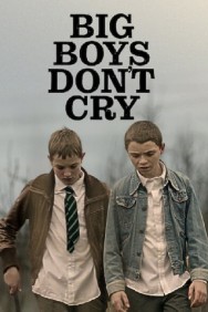 Stream Big Boys Don’t Cry in Full HD for Free on MoviesJoy