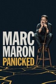 Watch free Marc Maron: Panicked movies online on on MoviesJoy Alternatives site