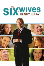 Watch Free The Six Wives of Henry Lefay Movies HD Online FMovies Alternatives site