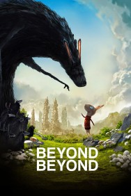 Stream Beyond Beyond in Full HD for Free on MoviesJoy