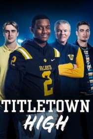 Stream Titletown High in Full HD for Free on MoviesJoy