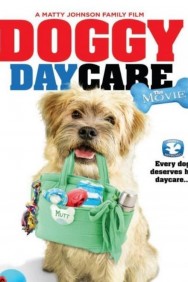 Watch Free Doggy Daycare: The Movie Movies HD Online FMovies Alternatives site