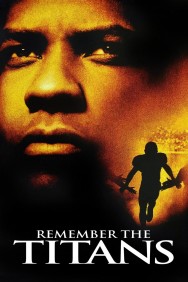 Stream Remember the Titans in Full HD for Free on MoviesJoy