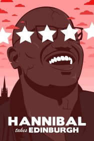 Stream Hannibal Buress: Hannibal Takes Edinburgh in Full HD for Free on MoviesJoy