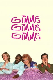 Watch free Gimme Gimme Gimme movies online on on MoviesJoy Alternatives site