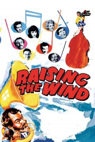 Stream Raising the Wind Movies in HD Free on MoviesJoy