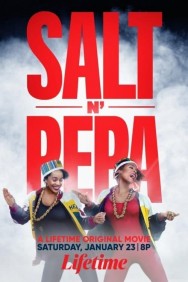 Stream Salt-N-Pepa in Full HD for Free on MoviesJoy