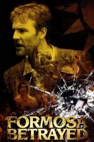 Stream Formosa Betrayed Movies in HD Free on MoviesJoy