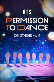 Watch free BTS: Permission to Dance on Stage - LA movies online on on MoviesJoy Alternatives site