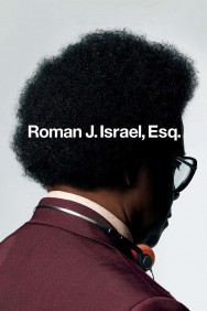 Stream Roman J. Israel, Esq. in Full HD for Free on MoviesJoy