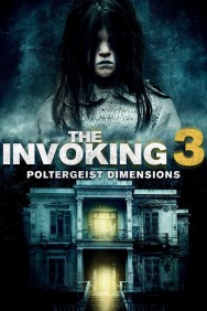 Stream The Invoking: Paranormal Dimensions in Full HD for Free on MoviesJoy