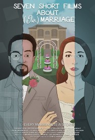 Watch free Seven Short Films About (Our) Marriage movies online on on MoviesJoy Alternatives site