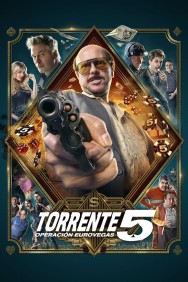 Watch Free Torrente 5 Movies HD Online FMovies Alternatives site