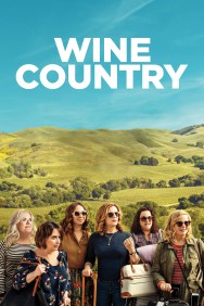 Watch Free Wine Country Movies HD Online FMovies Alternatives site