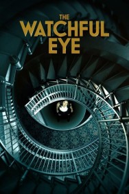 Stream The Watchful Eye in Full HD for Free on MoviesJoy