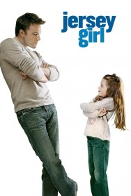 Stream Jersey Girl Movies in HD Free on MoviesJoy