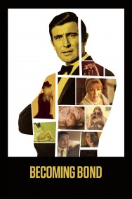 Watch free Becoming Bond movies online on on MoviesJoy Alternatives site