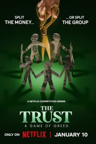 Watch Free The Trust: A Game of Greed Movies HD Online FMovies Alternatives site